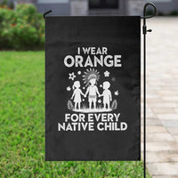 Native American Child Idian Garden Flag I Wear Orange For Every Native Child Indian Pride - Wonder Print Shop