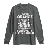 Native American Child Idian Long Sleeve Shirt I Wear Orange For Every Native Child Indian Pride - Wonder Print Shop