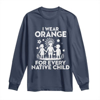 Native American Child Idian Long Sleeve Shirt I Wear Orange For Every Native Child Indian Pride - Wonder Print Shop