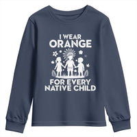 Native American Child Idian Youth Sweatshirt I Wear Orange For Every Native Child Indian Pride - Wonder Print Shop