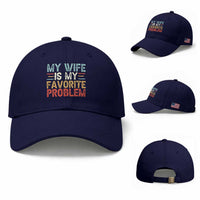 My Wife is My Favorite Problem Baseball Cap Funny Sarcastic Wife Meme