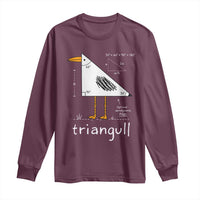 Triangull Triangle Seagull Bird Pun Long Sleeve Shirt Funny Math Teacher Joke Humor