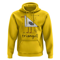Triangull Triangle Seagull Bird Pun Hoodie Funny Math Teacher Humor