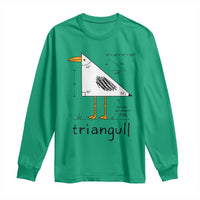 Triangull Triangle Seagull Bird Pun Long Sleeve Shirt Funny Math Teacher Humor