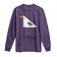 Triangull Triangle Seagull Bird Pun Long Sleeve Shirt Funny Math Teacher Humor