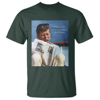 John F. Kennedy Smoking Smoker T Shirt If Not Us Who If Not Now When Quote