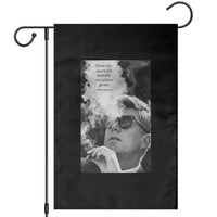 John F Kennedy Cigar Smoking Sunglasses Garden Flag Those Who Dare To Fail Miserably Can Achive Greatly