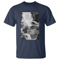 John F Kennedy Cigar Smoking Sunglasses T Shirt Those Who Dare To Fail Miserably Can Achive Greatly