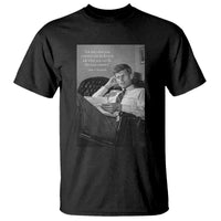 John F Kennedy Quote T Shirt American President History