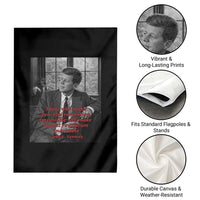 John F Kennedy Quote Garden Flag American President History US Presidential Leader