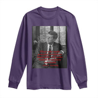 John F Kennedy Quote Long Sleeve Shirt American President History US Presidential Leader