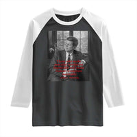 John F Kennedy Quote Raglan Shirt American President History US Presidential Leader
