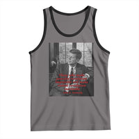 John F Kennedy Quote Tank Top American President History US Presidential Leader