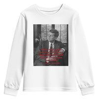 John F Kennedy Quote Youth Sweatshirt American President History US Presidential Leader