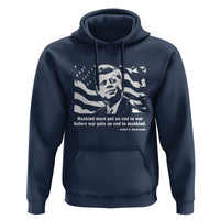 John F Kennedy Quote Hoodie American Flag US President