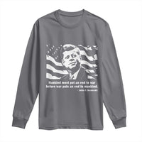 John F Kennedy Quote Long Sleeve Shirt American Flag US President