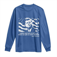 John F Kennedy Quote Long Sleeve Shirt American Flag US President