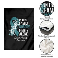 Sexual Assault Awareness Garden Flag In This Family Nobody Fights Alone