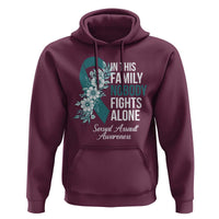 Sexual Assault Awareness Hoodie In This Family Nobody Fights Alone