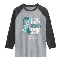 Sexual Assault Awareness Raglan Shirt In This Family Nobody Fights Alone