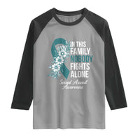Sexual Assault Awareness Raglan Shirt In This Family Nobody Fights Alone