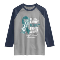 Sexual Assault Awareness Raglan Shirt In This Family Nobody Fights Alone