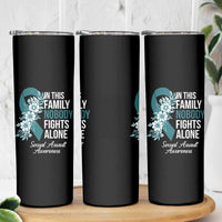 Sexual Assault Awareness Skinny Tumbler In This Family Nobody Fights Alone