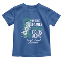 Sexual Assault Awareness Toddler T Shirt In This Family Nobody Fights Alone