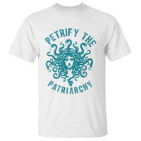 Sexual Assault Awareness T Shirt Petrify The Patriarchy Medusa Feminism