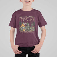 Only You Can Prevent Dumpster Fires T Shirt For Kid Funny Raccoon Mental Health Meme