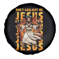 Don't Gaslight Me Jesus Spare Tire Cover Funny Princess Cat Christian Meme