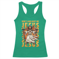 Don't Gaslight Me Jesus Racerback Tank Top Funny Princess Donut Cat Christian Meme
