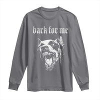 Bark For Me Long Sleeve Shirt Gothic Dog Graphic