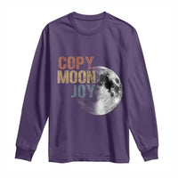 Copy Moon Joy Long Sleeve Shirt Funny Lunar Quote Graphic