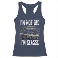 I'm Not Old I'm Classic Racerback Tank Top Retro American Muscle Car Classic USA