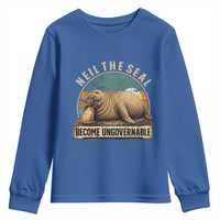 Neil The Seal Become Ungovernable Youth Sweatshirt Funny Elephant Seal Meme