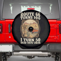Highway 66 Turn 100 I Turn 50 Spare Tire Cover Vintage 100 Years 100 Year Centennial Anniversary Souvenir 1926-2026