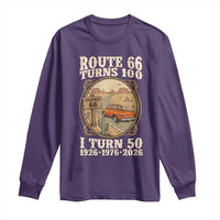 Highway 66 Turn 100 I Turn 50 Long Sleeve Shirt Vintage 100 Years 100 Year Centennial Anniversary Souvenir 1926-2026