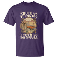 Highway 66 Turn 100 I Turn 50 T Shirt Vintage 100 Years 100 Year Centennial Anniversary Souvenir 1926-2026