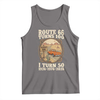 Highway 66 Turn 100 I Turn 50 Tank Top Vintage 100 Years 100 Year Centennial Anniversary Souvenir 1926-2026