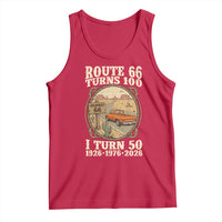 Highway 66 Turn 100 I Turn 50 Tank Top Vintage 100 Years 100 Year Centennial Anniversary Souvenir 1926-2026