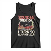 Highway 66 Turn 100 I Turn 50 Tank Top Vintage 1976 Road Sign Classic Muscle Car Lover 50 Year Old Gift