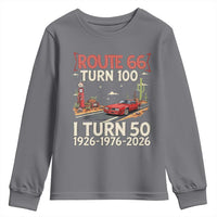 Highway 66 Turn 100 I Turn 50 Youth Sweatshirt Vintage 1976 Road Sign Classic Muscle Car Lover 50 Year Old Gift