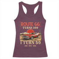 Highway 66 Turn 100 I Turn 50 Racerback Tank Top Vintage 1976 Road Sign Classic Muscle Car Lover 50th Birthday Gift