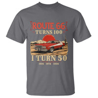 Highway 66 Turn 100 I Turn 50 T Shirt Vintage 1976 Road Sign Classic Muscle Car Lover 50th Birthday Gift
