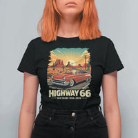 Vintage Highway 66 100th Anniversary Souvenir T Shirt For Women