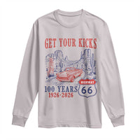 Highway 66 Get Your Kicks Centennial Road Trip 1926-2026 Long Sleeve Shirt