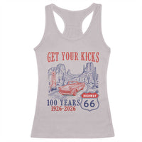 Highway 66 Get Your Kicks Centennial Road Trip 1926-2026 Racerback Tank Top