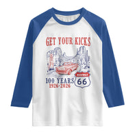 Highway 66 Get Your Kicks Centennial Road Trip 1926-2026 Raglan Shirt