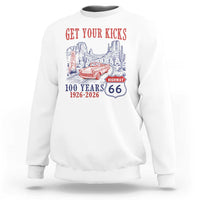 Highway 66 Get Your Kicks Centennial Road Trip 1926-2026 Sweatshirt